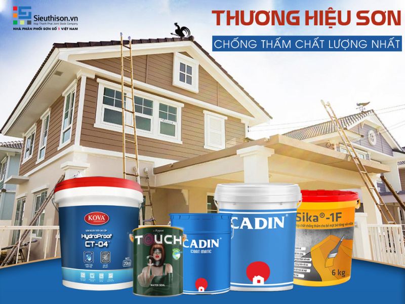 đơn vị cung cấp sơn chống thấm chất lượng