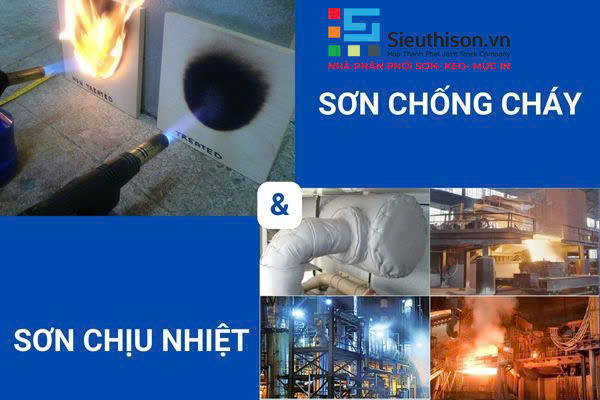 Sự Khác Nhau Giữa Sơn Chịu Nhiệt Và Sơn Chống Cháy